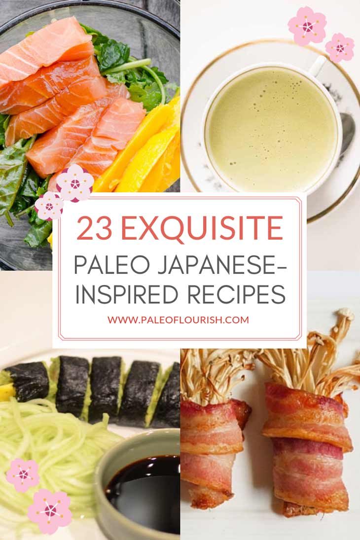 Paleo Japanese Recipes - 23 Exquisite Paleo Japanese-Inspired Recipes https://paleoflourish.com/paleo-japanese-inspired-recipes