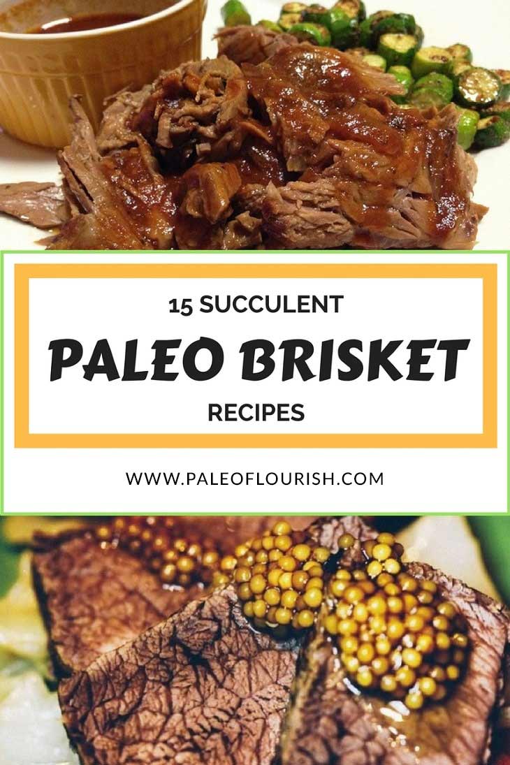 Paleo Brisket Recipes - 15 Succulent Paleo Brisket Recipes https://paleoflourish.com/paleo-brisket-recipes/