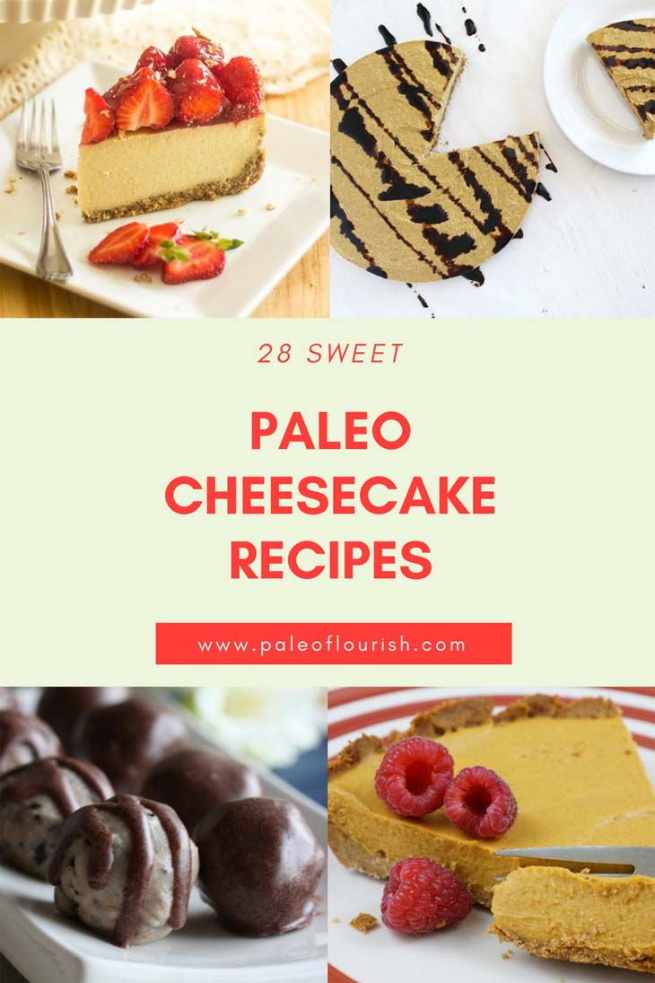 28 Paleo Cheesecake Recipes #paleo https://paleoflourish.com/paleo-cheesecake-recipes