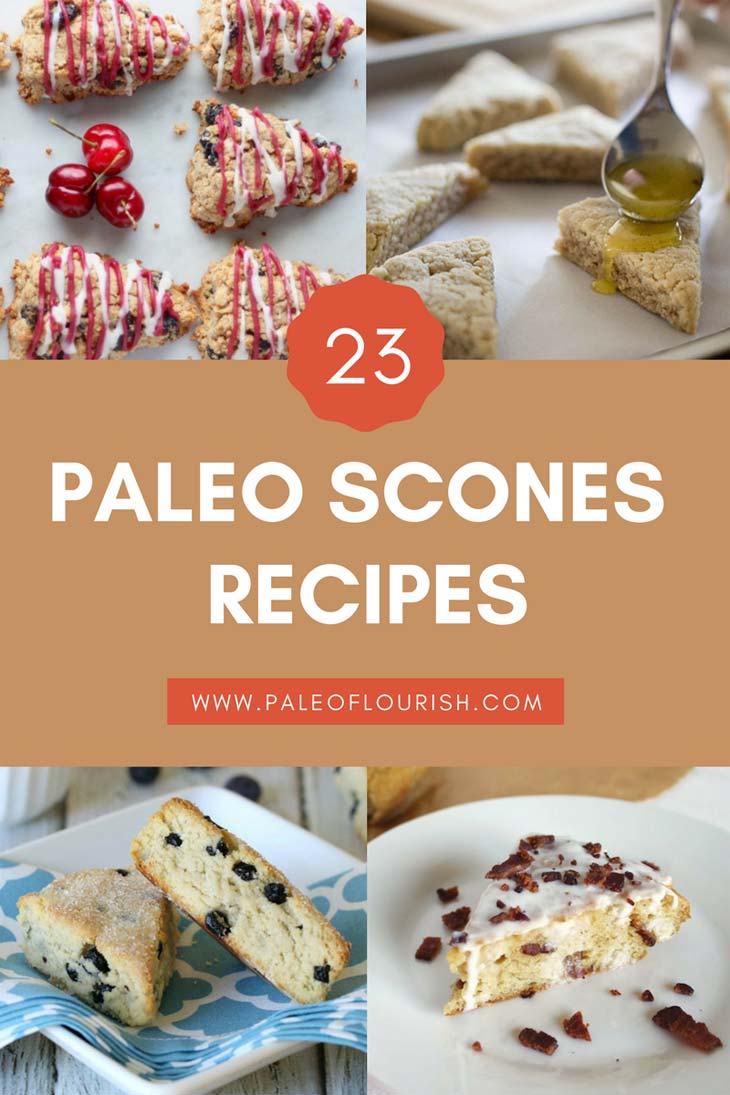 23 Splendid Paleo Scones Recipes #paleo https://paleoflourish.com/paleo-scones-recipes