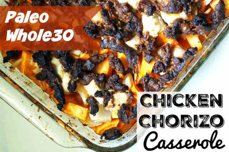 Chicken Chorizo Casserole 