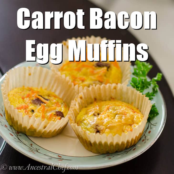 Carrot Bacon Egg Muffins Recipe [Paleo/GF/Dairy-Free]